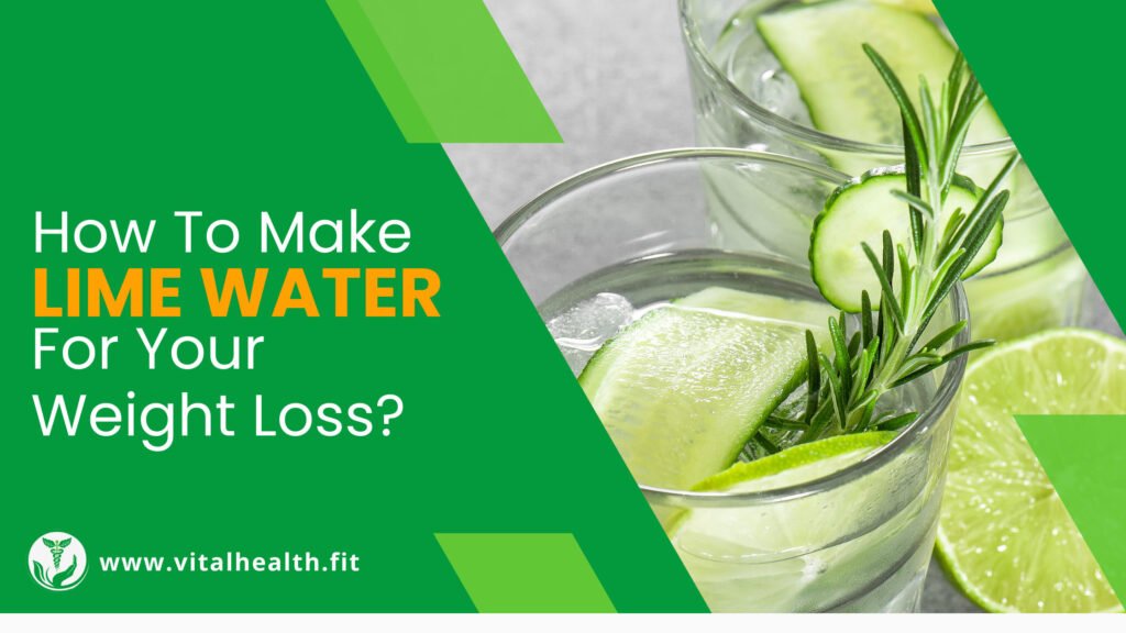 How To Use Lime For Weight Loss